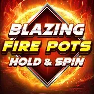 Blazing Fire Pots Hold & SpinBgaming